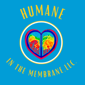 Logo for Humane in the Membrane, LLC.